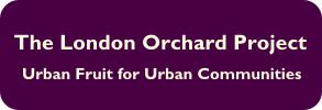 The London Orchard Project